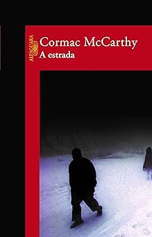 A Estrada Cormac McCarthy